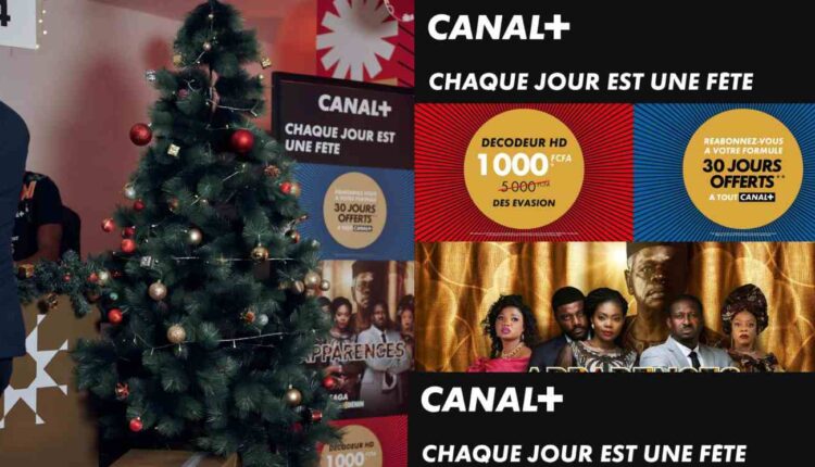Canal+ Bénin Chaque jour est une fête